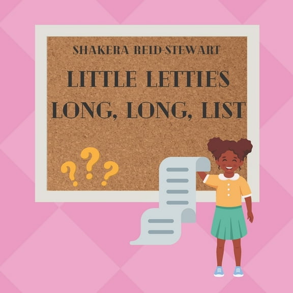Little Lettie's Long, Long List (Paperback) by Shakera Reid-Stewart