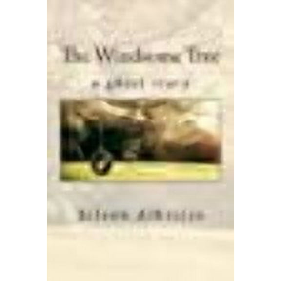 The Windsome Tree: a ghost story