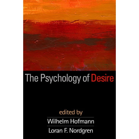 The Psychology of Desire (Hardcover)