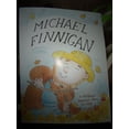 thumbnail image 1 of Pre-Owned Michael Finnigan (Paperback) 1931127964 9781931127967, 1 of 1