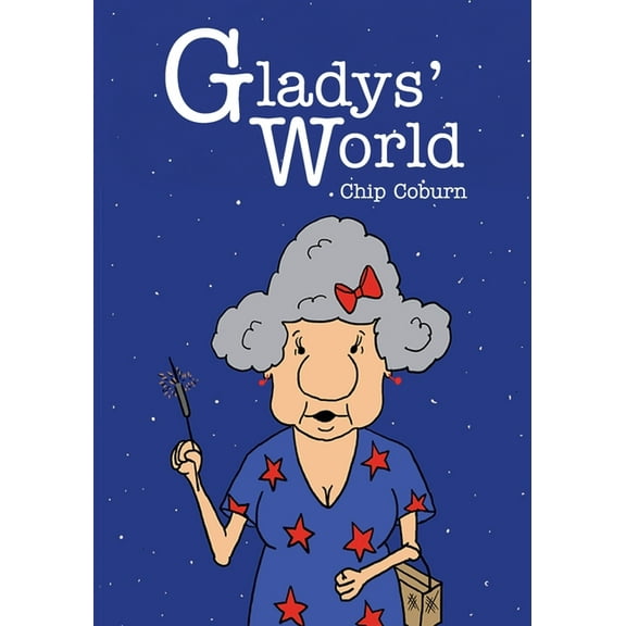 Gladys' World, (Paperback)