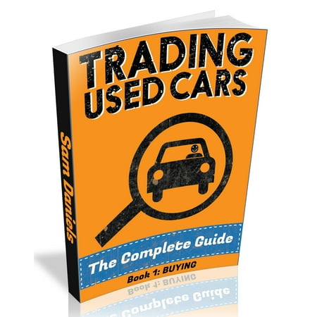 How to Buy and Sell Cars for Profit (Book 1/2 : Buying) - (Best Cars To Sell For Profit)