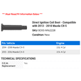 thumbnail image 2 of Direct Ignition Coil Boot - Compatible with 2013 - 2018 Mazda CX-5 2014 2015 2016 2017, 2 of 2