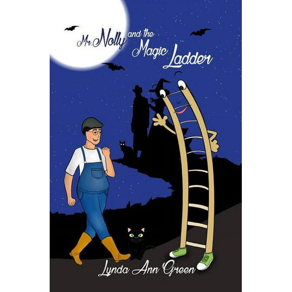 Mr. Nolly and the Magic Ladder (Hardcover)