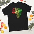 thumbnail image 2 of Juneteenth Africa Map Black History Month African American Graphic classic tee (Black, S), 2 of 4