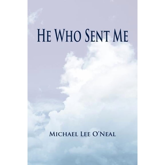 He Who Sent Me (Paperback)