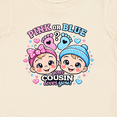 thumbnail image 4 of Inktastic Pink or Blue Cousin Loves You Gender Reveal Boys or Girls Baby T-Shirt, 4 of 5