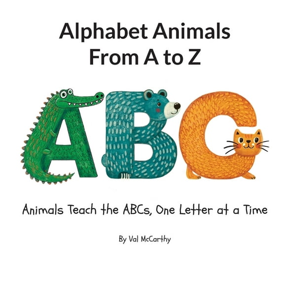 Alphabet Animals From A to Z, (Hardcover)