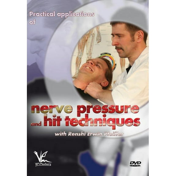 Practical Applications of Nerve Pressure and Hit Techniques (DVD)