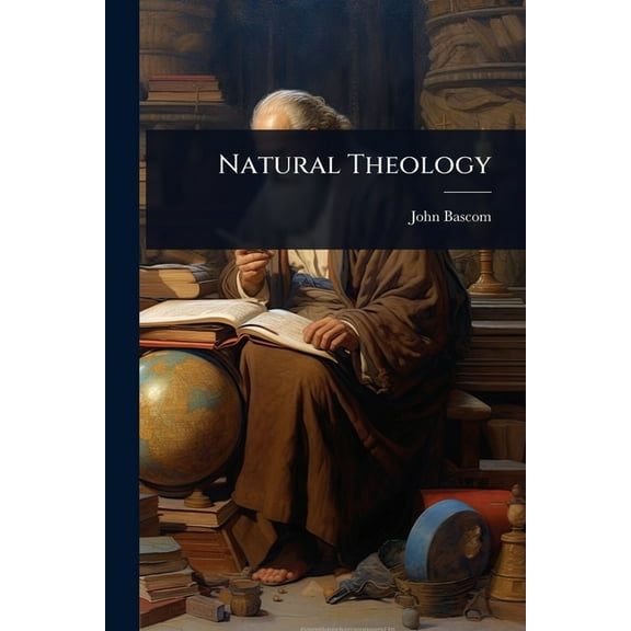 Natural Theology, (Paperback)