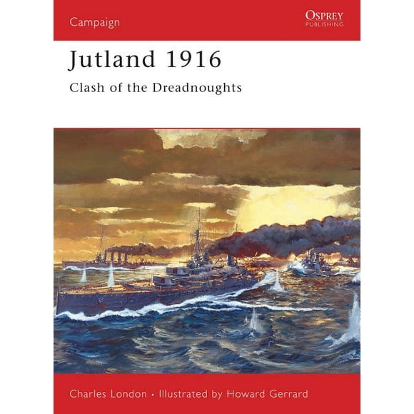 Campaign: Jutland 1916 : Clash of the Dreadnoughts (Paperback)