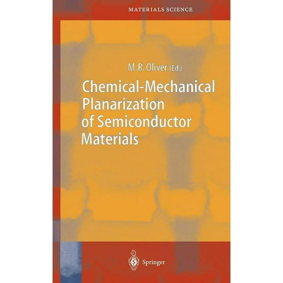 Springer Materials Science Chemical-Mechanical Planarization of Semiconductor Materials, Book 69, (Hardcover)