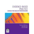thumbnail image 1 of Pre-Owned Evidence-Based Practice Across the Health Professions (Paperback) 0729539024 9780729539029, 1 of 1