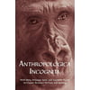 Anthropologica Incognita: Wild Men, Strange Apes, and Fantastic Races in Classic Science Fiction and Fantasy