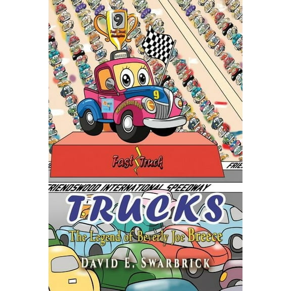 Fast Truck Trucks I The Legend of Beverly Joe Breece, Book BOOK1, (Paperback)