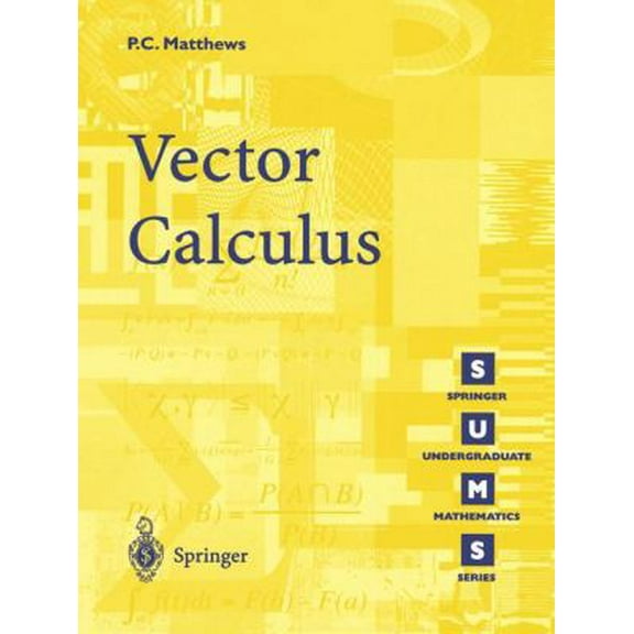 Pre-Owned Vector Calculus (Paperback) 3540761802 9783540761808