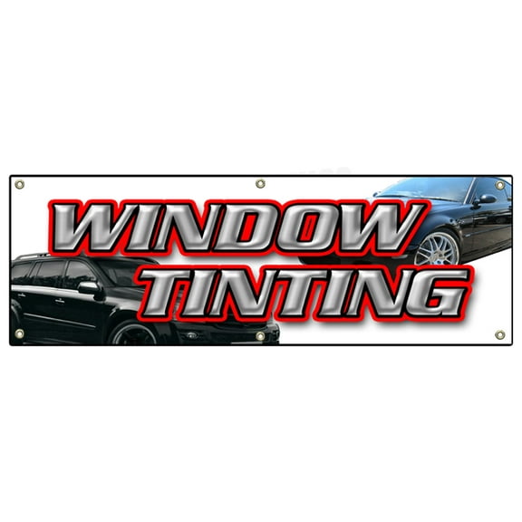 SignMission B-72 Window Tinting 24 x 72 in. Window Tinting Banner Sign