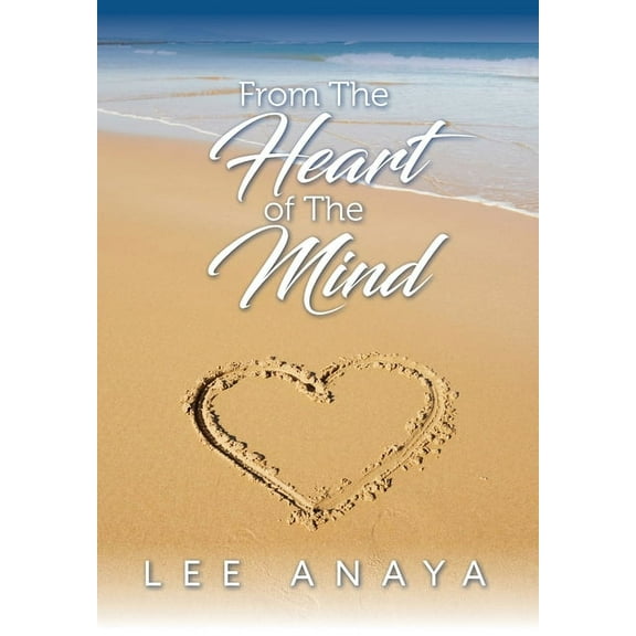 From The Heart of The Mind (Hardcover)