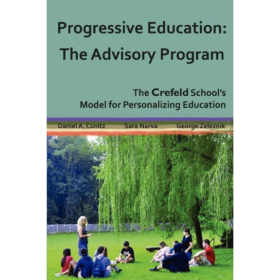 Progressive Education: The Advisory Program, (Paperback)