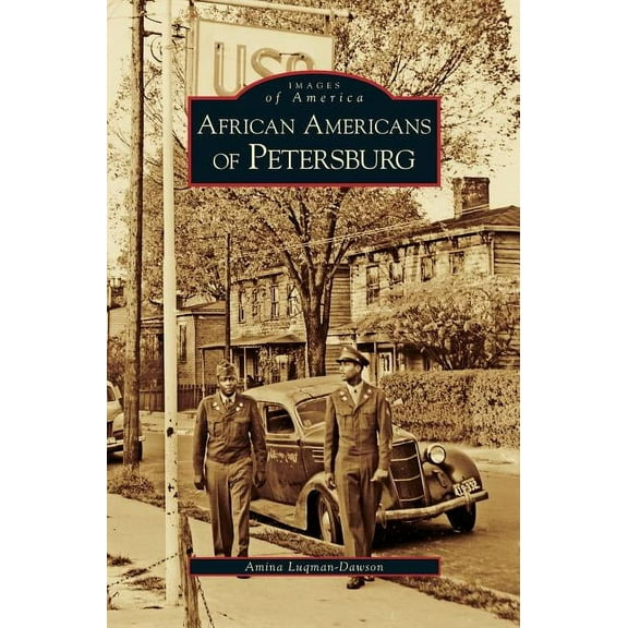 African Americans of Petersburg, (Hardcover)