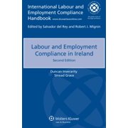 Labour and Employment Compliance in Ireland (Edition 2) (Paperback)