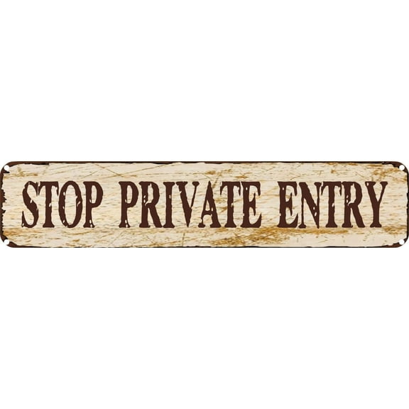 Vintage Tin Sign Retro Metal Wall Decor STOP PRIVATE ENTRY Rustic Aluminum Plaque for Home,Bar,Kitchen,Garage,Man Cave 4x16 Inch