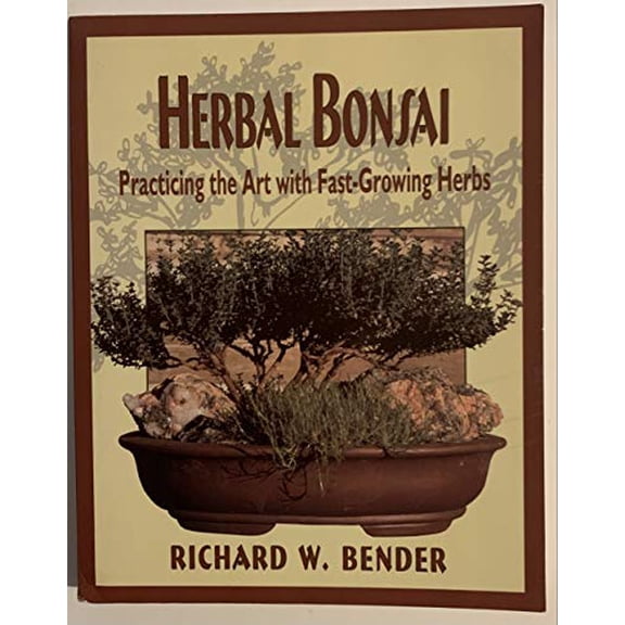 Pre-Owned Herbal Bonsai (Paperback) 0811727882 9780811727884