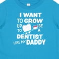 thumbnail image 4 of Inktastic I Want to Grow Up to Be a Dentist Like My Daddy Boys or Girls Baby T-Shirt, 4 of 5