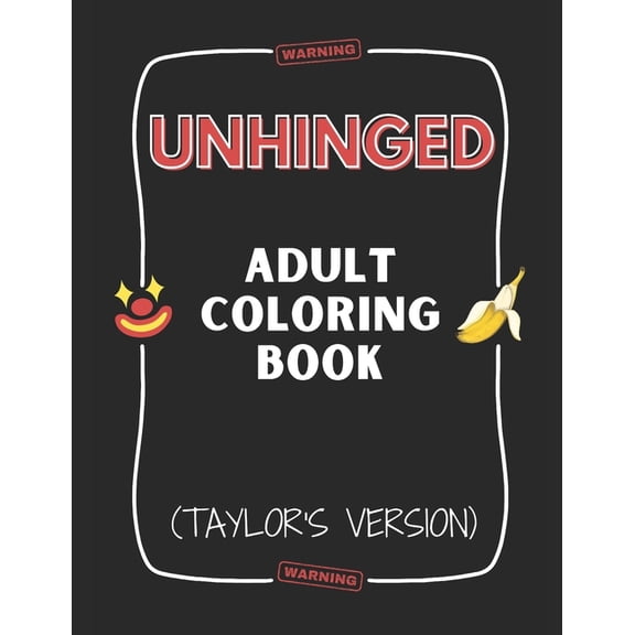 Activity Books TV Unhinged Adult Coloring Book (Taylor's Version), (Paperback)