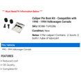 thumbnail image 2 of Caliper Pin Boot Kit - Compatible with 1990 - 1994 Volkswagen Corrado 1991 1992 1993, 2 of 2