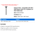 thumbnail image 2 of Exhaust Valve - Compatible with 2001 - 2003 Saturn L200 2.2L 4-Cylinder L61 VIN F DOHC GAS 2002, 2 of 2