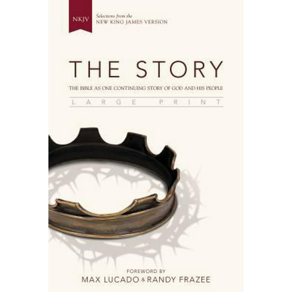 Pre-Owned Story: NKJV, the Story, Large Print, Hardcover: The Bible as One Continuing Story of God and His People (Hardcover)(Large Print)