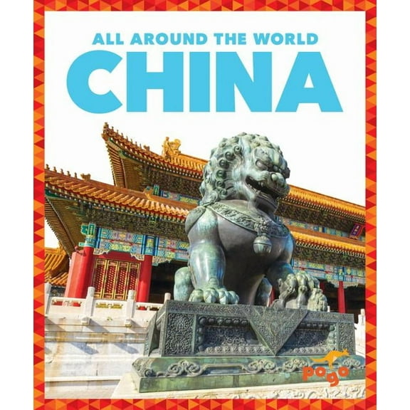 All Around the World: China (Hardcover)
