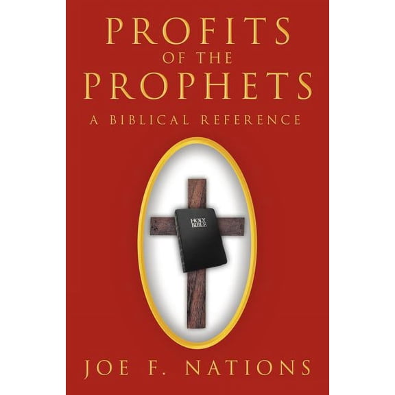 Profits of the Prophets : A Biblical Reference