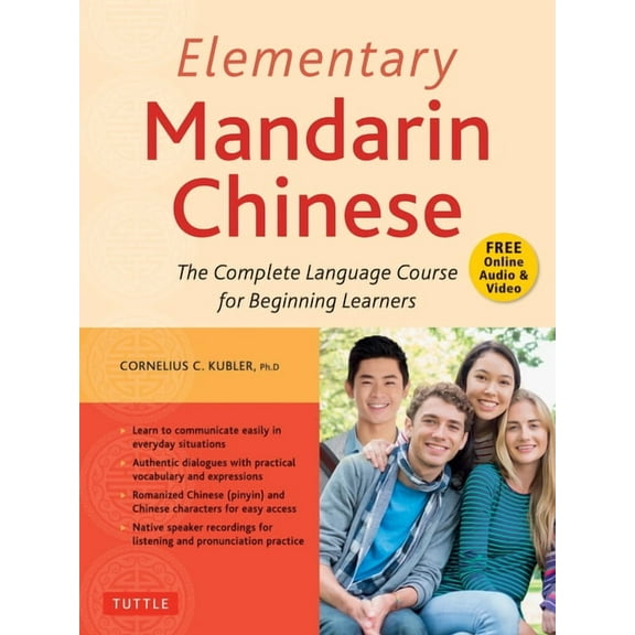 Elementary Mandarin Chinese Textbook: The Complete Language Course for Beginning Learners (with Companion Audio), (Paperback)