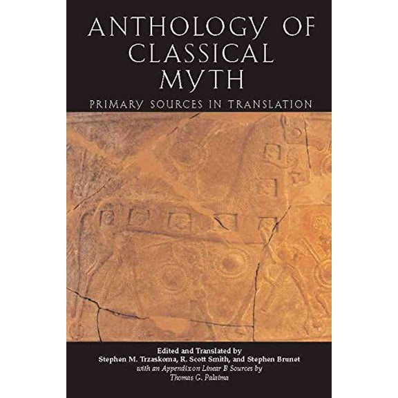 Pre-Owned Anthology Of Classical Myth: Primary Sources in Translation (Paperback) 0872207218 9780872207219
