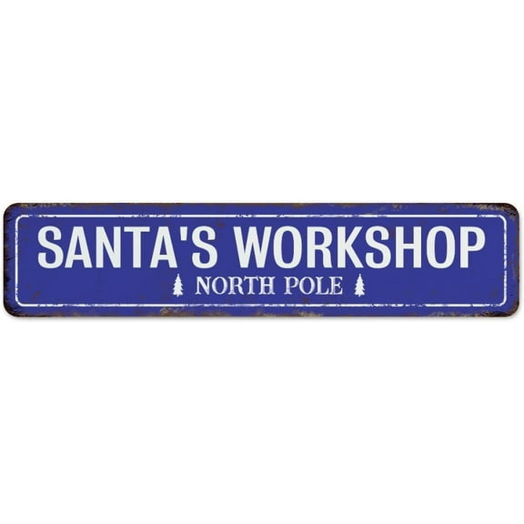 Santa‘s Workshop The North Pole Metal Sign Rustic Garden Signs Christmas Santa Claus Xmas Home Decor Metal Signs Outdoor for Kitchen Outside Gate 4"x16"