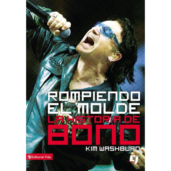 Especialidades Juveniles Rompiendo El Molde, La Historia de Bono, (Paperback)