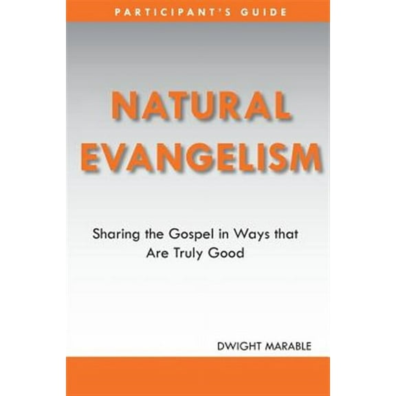 Natural Evangelism Participants Guide