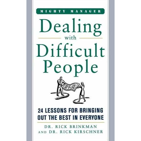 Dealing with Difficult People, (Paperback)