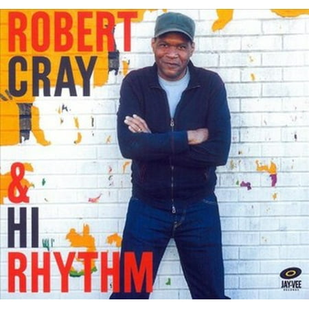 Robert Cray And Hi Rhythm (CD) (Best Of Robert Cray)