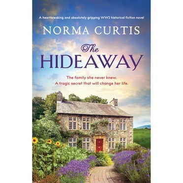 Pre-Owned The Hideaway: A heartbreaking and absolutely gripping WW2 historical fiction novel (Paperback) 1803140275 9781803140278