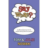 Say What? (Paperback)
