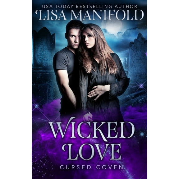 Cursed Coven: Wicked Love (Series #3) (Paperback)