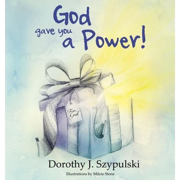 God Gave You a Power (Paperback)
