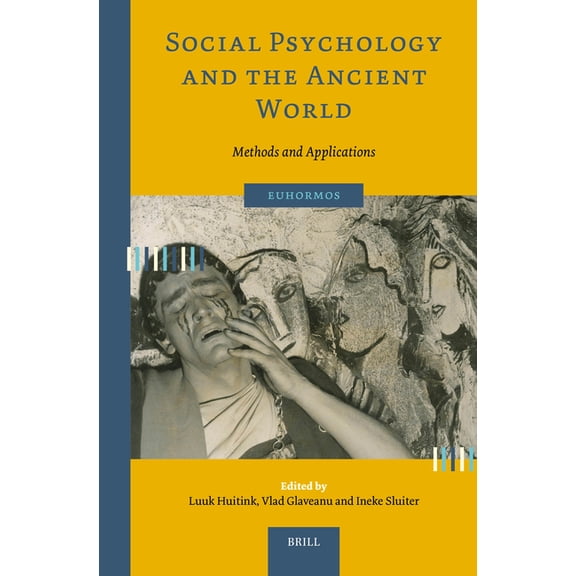 Social Psychology and the Ancient World: Methods and Applications, (Hardcover)