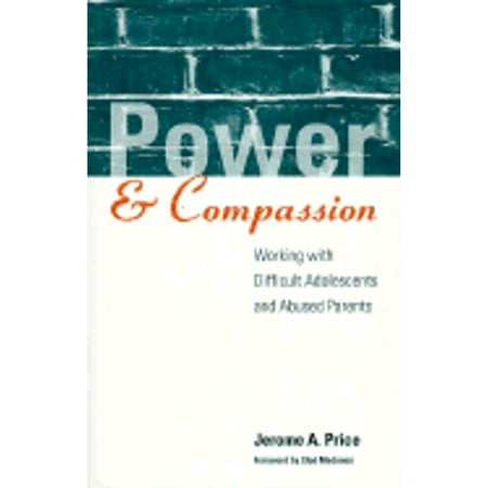 UPC: 9781572301412 | The Guilford Family Therapy Series: Power and Compassion : Working with Difficult Adolescents and Abused Parents (Hardcover)