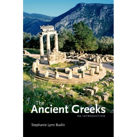 The Ancient Greeks: An Introduction, (Paperback)