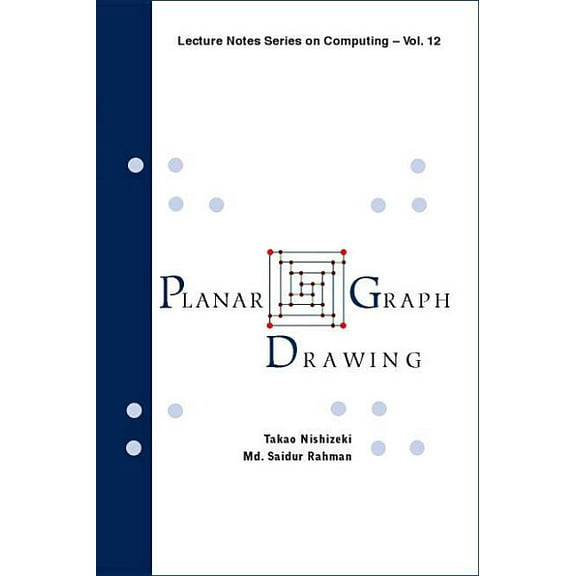 Lecture Notes Computing Planar Graph Drawing (V12), Book 12, (Hardcover)