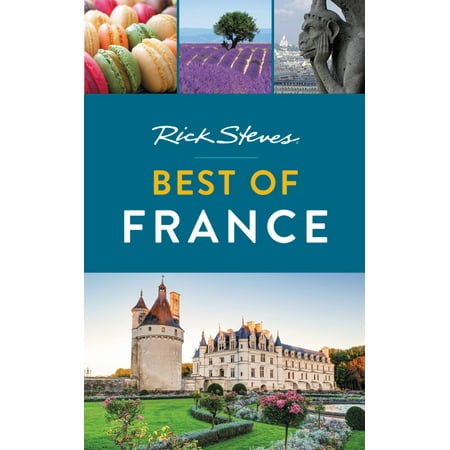 Rick Steves Best of France: 9781631218040